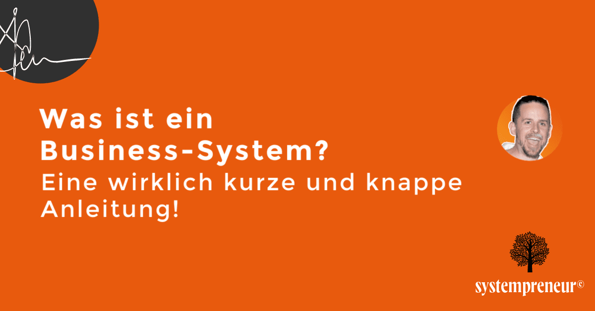 Was ist ein Business-System__